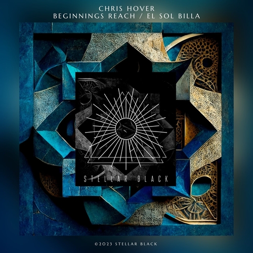 Chris Hover - Beginnings Reach - El Sol Billa [SB063]